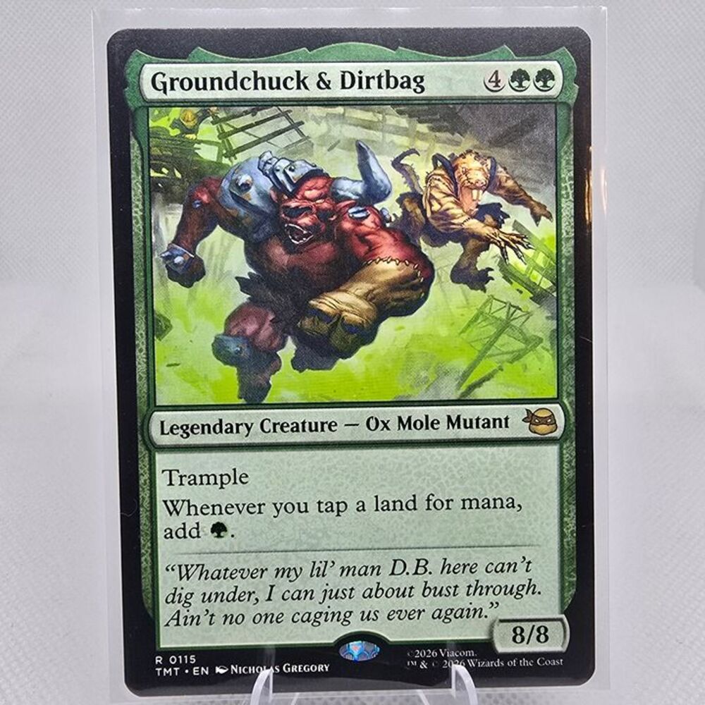 Groundchuck & Dirtbag #115 Magic the Gathering
